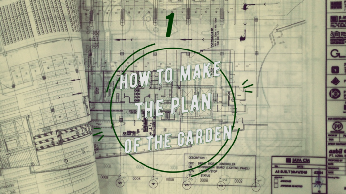 mondo-del-giardino how to make the plan
